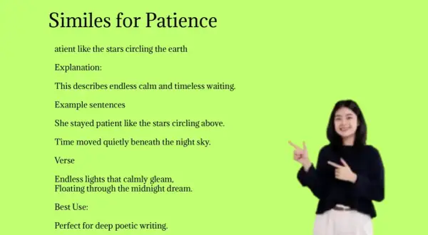 Una mujer sonríe y señala el texto "Similes for Patience", que incluye frases de esperar algo de alguien, como "patient like the stars circling above".
