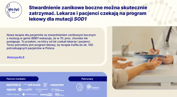 Lekarze i pacjenci czekają na program lekowy dla mutacji SOD1, która może zatrzymać stwardnienie zanikowe boczne.