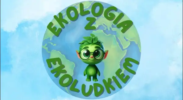 Filmy edukacyjne dla dzieci o ekologii: Zostańcie Eko-Bohaterami!