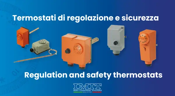 Termostati di regolazione e sicurezza, componenti essenziali per la tua caldaia.