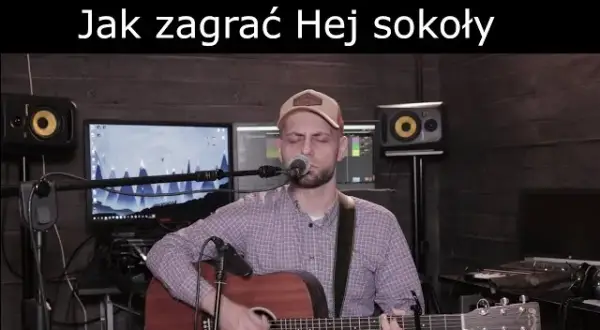 Jak zagrać hej sokoły na gitarze - proste akordy i techniki dla każdego