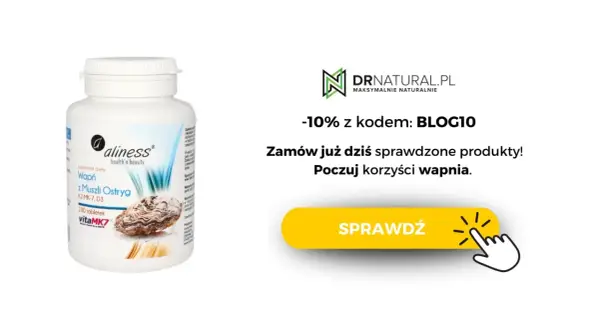 Suplement diety Aliness Wapń z Muszli Ostryg, zawierający wapń do picia, z kodem BLOG10 -10%. Poczuj korzyści wapnia.