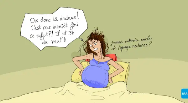Grossesse : une femme insomniaque, réveillée par les mouvements du bébé, s'exclame "Jamais entendu parler de tapage nocturne ?". Fille ou garçon, le bébé fait la fête !