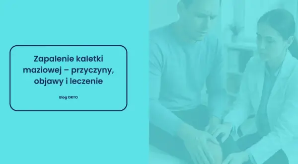 Lekarz bada kolano pacjenta. Na ekranie tekst: "Zapalenie kaletki maziowej – przyczyny, objawy i leczenie".