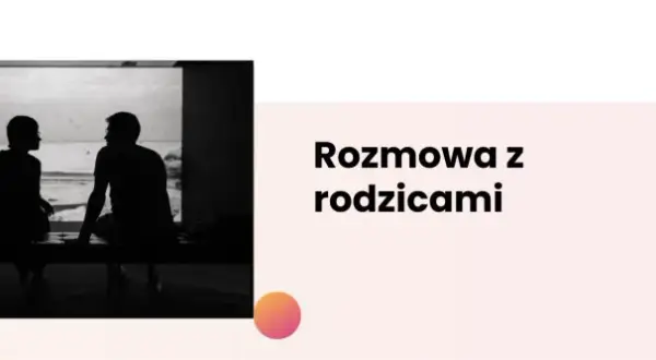 Jak powiedzieć rodzicom o problemach psychicznych bez strachu i wstydu