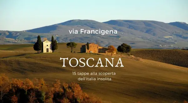 Paesaggio toscano con la cappella di Vitaleta, punto di partenza ideale per la Via Francigena.