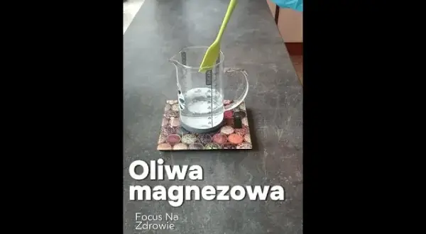 Oliwa magnezowa jak używać - skuteczne metody i ważne wskazówki
