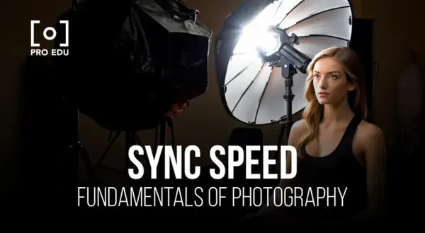 A woman poses in a studio with lighting equipment. Text reads "SYNC SPEED FUNDAMENTALS OF PHOTOGRAPHY.