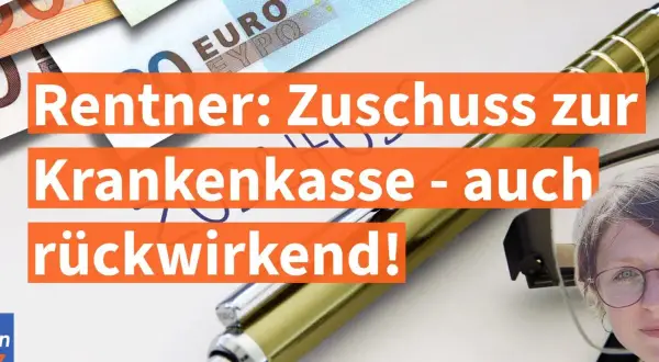 Rentner: Zuschuss zur Krankenkasse - auch rückwirkend! Erfahren Sie, wann Sie als Rentner einen Zuschuss zur Krankenversicherung erhalten.