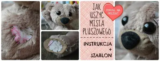 Uszyj misia krok po kroku: darmowy wykrój i porady eksperta