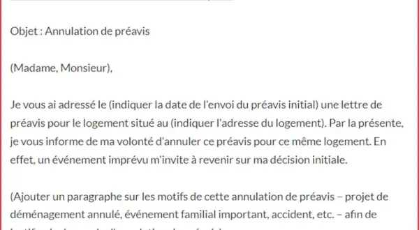 Lettre d'annulation de préavis pour un appartement. Un événement imprévu justifie ce désistement.
