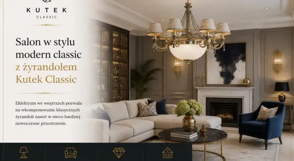 Ekskluzywny salon w stylu modern classic z żyrandolem Kutek Classic. Polski producent żyrandoli tworzy ponadczasową elegancję.