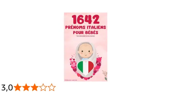 Couverture d'un livre proposant 1642 prénoms italiens pour bébés, avec un dessin d'enfant et le drapeau italien en forme de cœur.