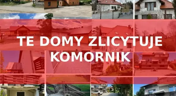 Kolaż zdjęć domów z napisem "TE DOMY ZLICYTOWUJE KOMORNIK". Okazja do zakupu nieruchomości na licytacja komornicza.