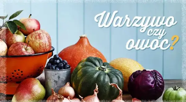 Które warzywa należy zaliczyć do owocowych? Zaskakujące fakty!