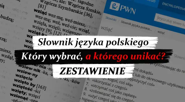 Słownik polsko-polski online: Wybierz najlepszy do pisowni i odmiany