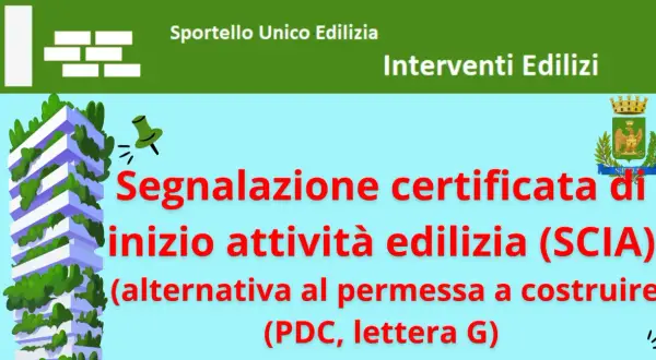 Edificio verde con SCIA, segnalazione certificata di inizio attività edilizia, alternativa al permesso di costruire.
