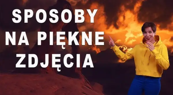 Jak zrobić dobre zdjęcie? Odkryj sekrety świadomej fotografii