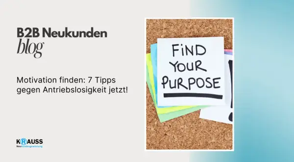 Motivation finden: 7 Tipps gegen Antriebslosigkeit. Ein Zettel mit "Find Your Purpose" inspiriert.