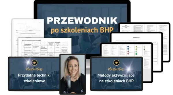 Przewodnik po szkoleniach BHP: certyfikaty, tabele z zasadami, masterclassy z technikami aktywizującymi i przydatnymi na szkoleniach BHP.