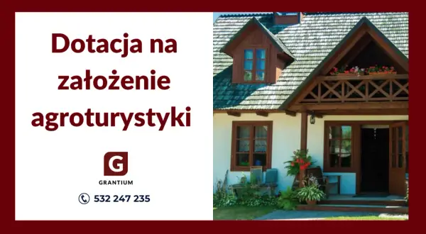 Jak założyć agroturystykę dotacje i uniknąć najczęstszych błędów