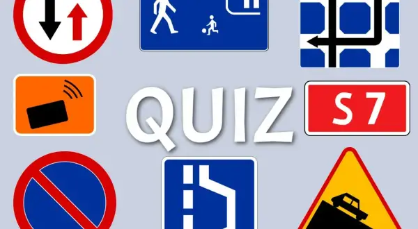 Quiz z najważniejszymi znakami drogowymi: zakaz zatrzymywania, pierwszeństwo, droga dla pieszych, S7, przejazd, zbocze.