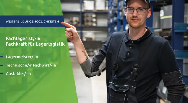 Ein Mann in Arbeitskleidung zeigt auf Weiterbildungsmöglichkeiten wie Fachlagerist/-in, Lagermeister/-in und Technische/-r Fachwirt/-in.