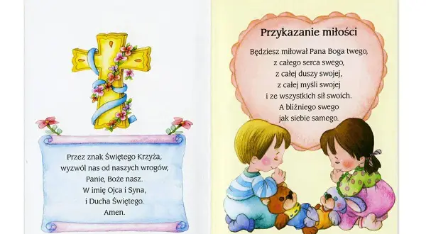 Dwie strony z modlitwami dla dzieci. Po lewej krzyż i tekst modlitwy, po prawej dzieci z pluszakami i przykazanie miłości.