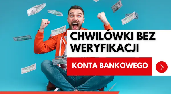 Radość z pieniędzy spadających z nieba! Szybkie chwilówki bez weryfikacji konta bankowego to marzenie wielu.