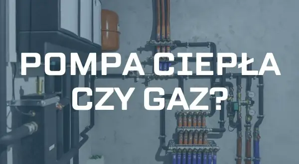 System ogrzewania: pompa ciepła czy gaz? Widoczne rury i urządzenia instalacji grzewczej.