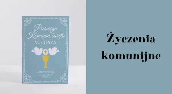Zaproszenie na komunię z gołębiami i kielichem, obok tekst "Życzenia komunijne".