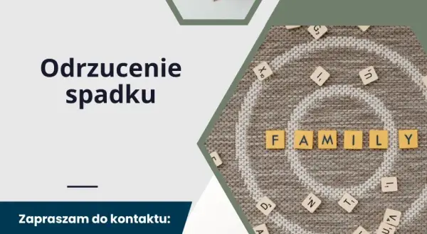 Odrzucenie spadku: Sąd zawiadamia. Co z terminem i długami?