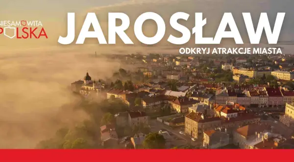 Jarosław i okolice: Odkryj najlepsze atrakcje na weekend!