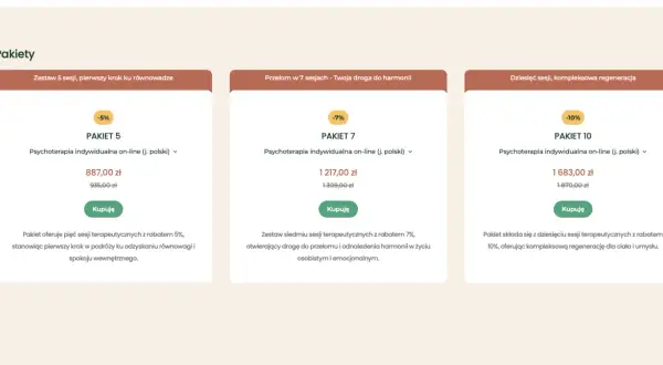 Pakiety psychoterapii online: 5 sesji (887 zł) - pierwszy krok do równowagi, 7 sesji (1217 zł) - droga do harmonii, 10 sesji (1683 zł) - regeneracja.