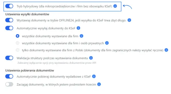 Ustawienia wysyłki dokumentów: tryb hybrydowy, automatyczne wysyłanie do KSeF, walidacja struktury. Co to jest KSeF? To Krajowy System e-Faktur.