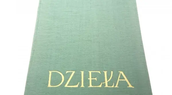 Zielona okładka książki z napisem "STEFAN ŻEROMSKI" i "DZIEŁA" złotymi literami.