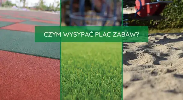 Na czym postawić plac zabaw, aby zapewnić bezpieczeństwo dzieci?