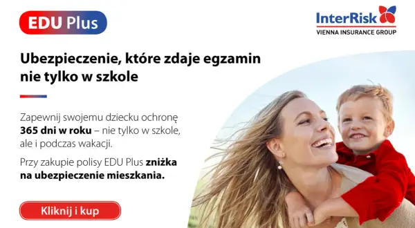 Interrisk ubezpieczenie szkolne co obejmuje - pełne informacje o ochronie
