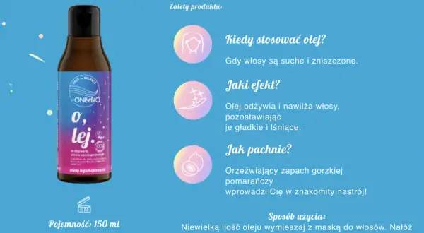 Olej do włosów wysokoporowatych OnlyBio. Odżywia, nawilża i nadaje blask. Zapach gorzkiej pomarańczy. Pojemność 150 ml.