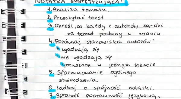 Jak napisać notatkę syntetyzującą: analiza tematu, czytanie tekstu, określanie stanowisk autorów, porównywanie ich, formułowanie wniosków, dbanie o spójność i poprawność językową.