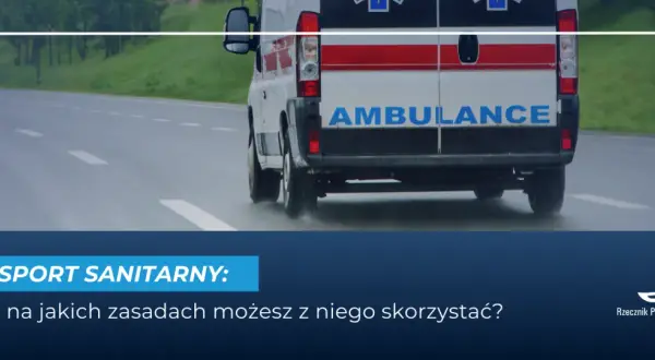 Transport medyczny NFZ: Komu przysługuje i jak go załatwić?
