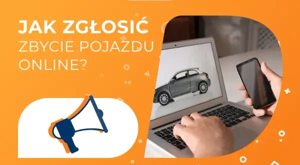 Sprzedałeś auto? Zgłoś zbycie w 30 dni i uniknij 250 zł kary