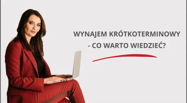 Wynajem krótkoterminowy: Jak zacząć? Przewodnik krok po kroku