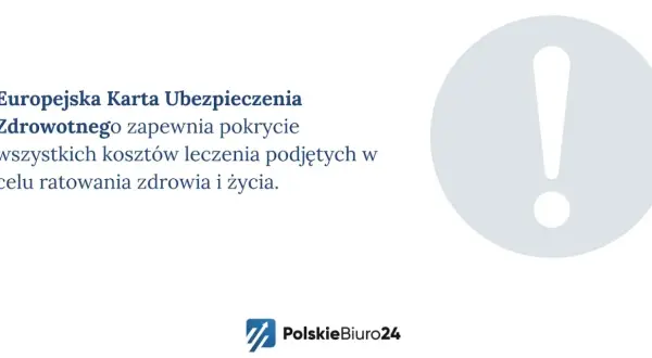 Praca w Niemczech a ubezpieczenie zdrowotne w Polsce: Europejska Karta Ubezpieczenia Zdrowotnego pokrywa koszty leczenia ratującego życie.