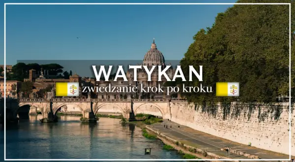 Watykan, najmniejszy kraj na świecie, widziany od strony rzeki Tyber. Widoczna kopuła Bazyliki św. Piotra i most.