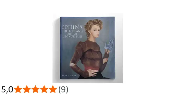 Okładka książki "Sphinx: The Life and Art of Leonor Fini" z portretem artystki.