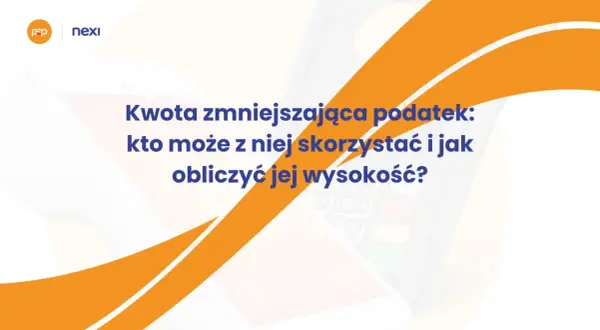 Kwota zmniejszająca podatek: kto może z niej skorzystać i jak obliczyć jej wysokość? Dowiedz się więcej o ulgach podatkowych.
