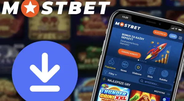 Jak pobrać aplikację Mostbet na Androida i iOS?