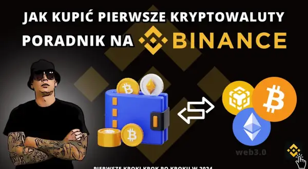 Jak kupić kryptowaluty na Binance: 8 prostych kroków dla początkujących