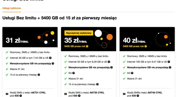 Oferta Orange: rozmowy, SMS, MMS bez limitu i 5400 GB internetu. Wybierz pakiet od 31 zł/mies. lub skorzystaj z promocji na pierwszy miesiąc.